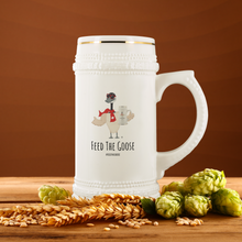 Load image into Gallery viewer, Feed The Goose© - Goose With Goose Beer Stein - AskDrGanz.com