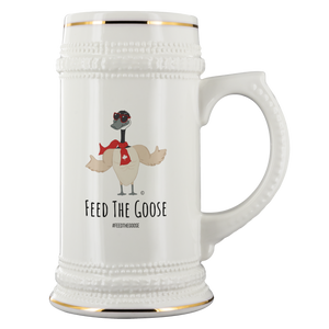 Feed The Goose© - Beer Stein - AskDrGanz.com